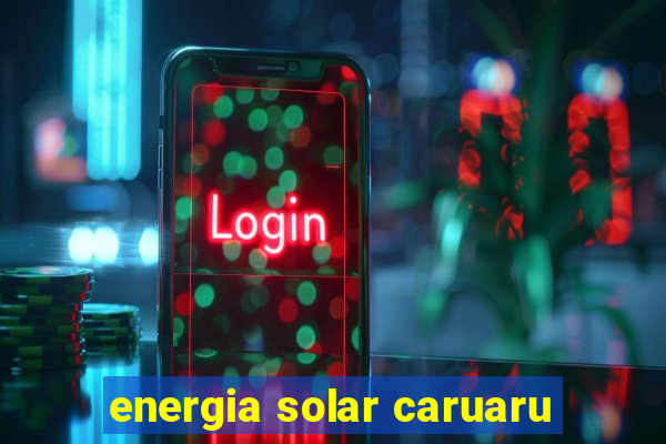 energia solar caruaru